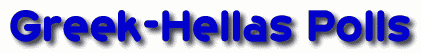 Welcome To Greek-Hellas Polls