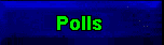 Click Here To See Our Polls
