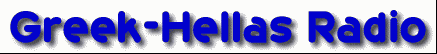 Welcome To Greek-Hellas Radio