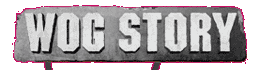 Wog Story Is Back!!!!